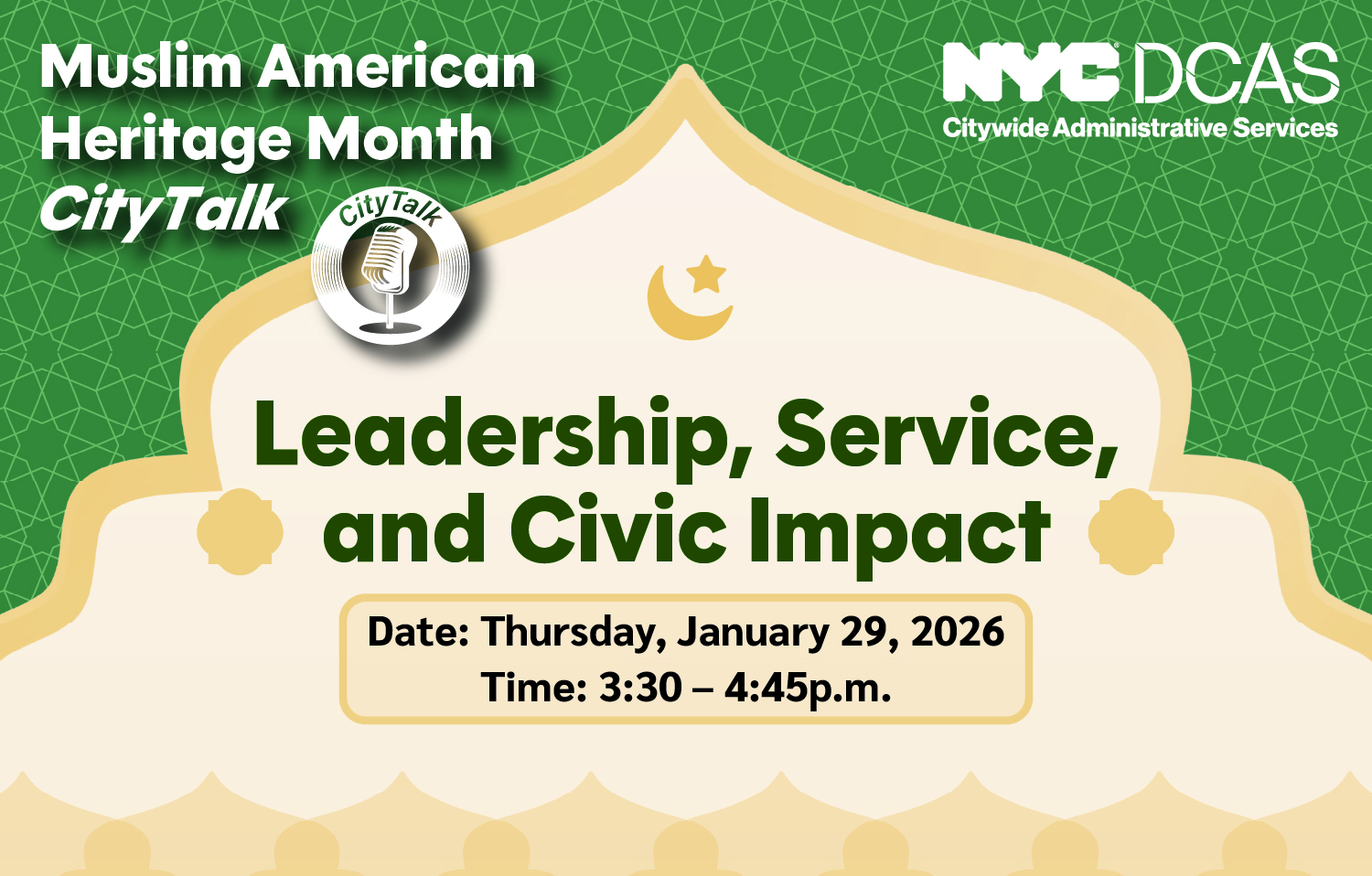Muslim American Heritage Month leadership, service and civic impact with a green background and star and crescent.
                                           