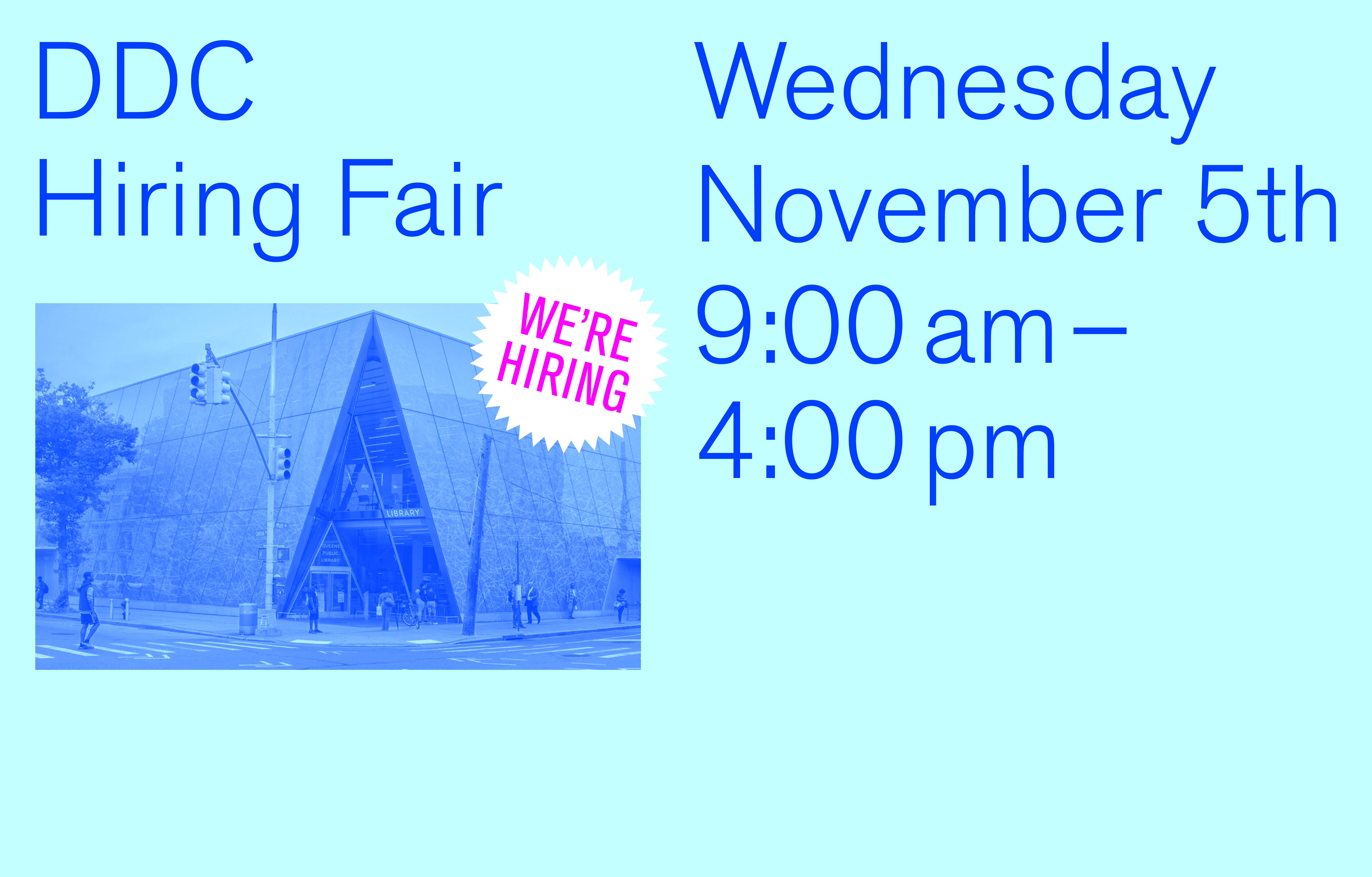 Wednesday November 5th 9:00 AM to 4:00 PM
                                           
