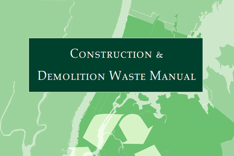 Construction & Demolition Waste Manual.
