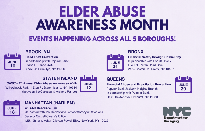 Graphic promoting Elder Abuse Awareness Month events across all five boroughs during June.
                                           
