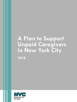 A Plan to Support Unpaid Caregivers in New York City