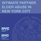 Intimate Partner Elder Abuse in New York City