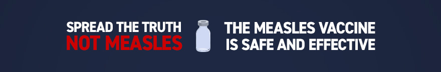 Image of medicine vial. Spread the truth, not measles. 