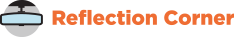 rear view mirror symbol with "Reflection Corner"