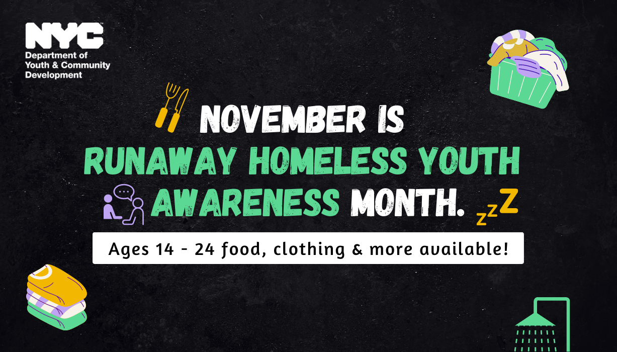November is National Runaway Prevention Month
                                           
