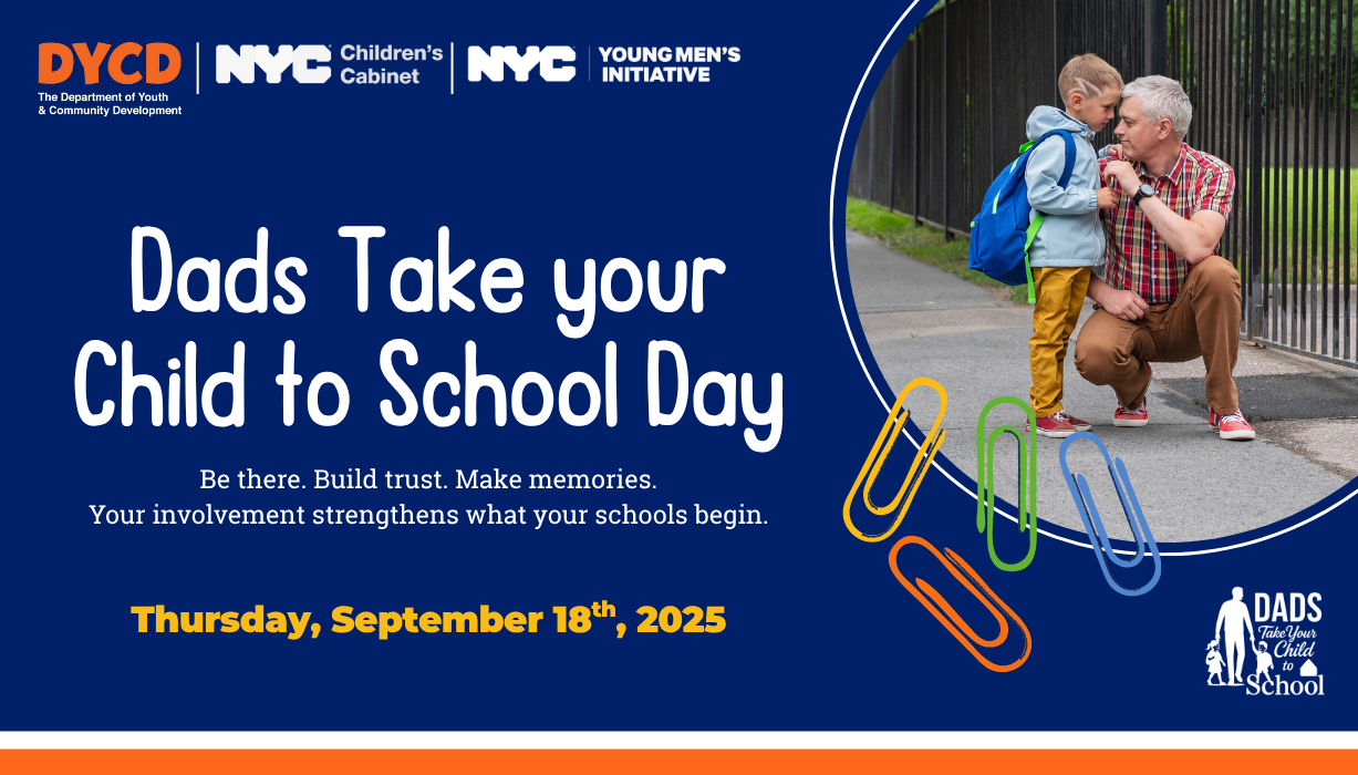 Dads Take Your Child to School Day Celebration
                                           