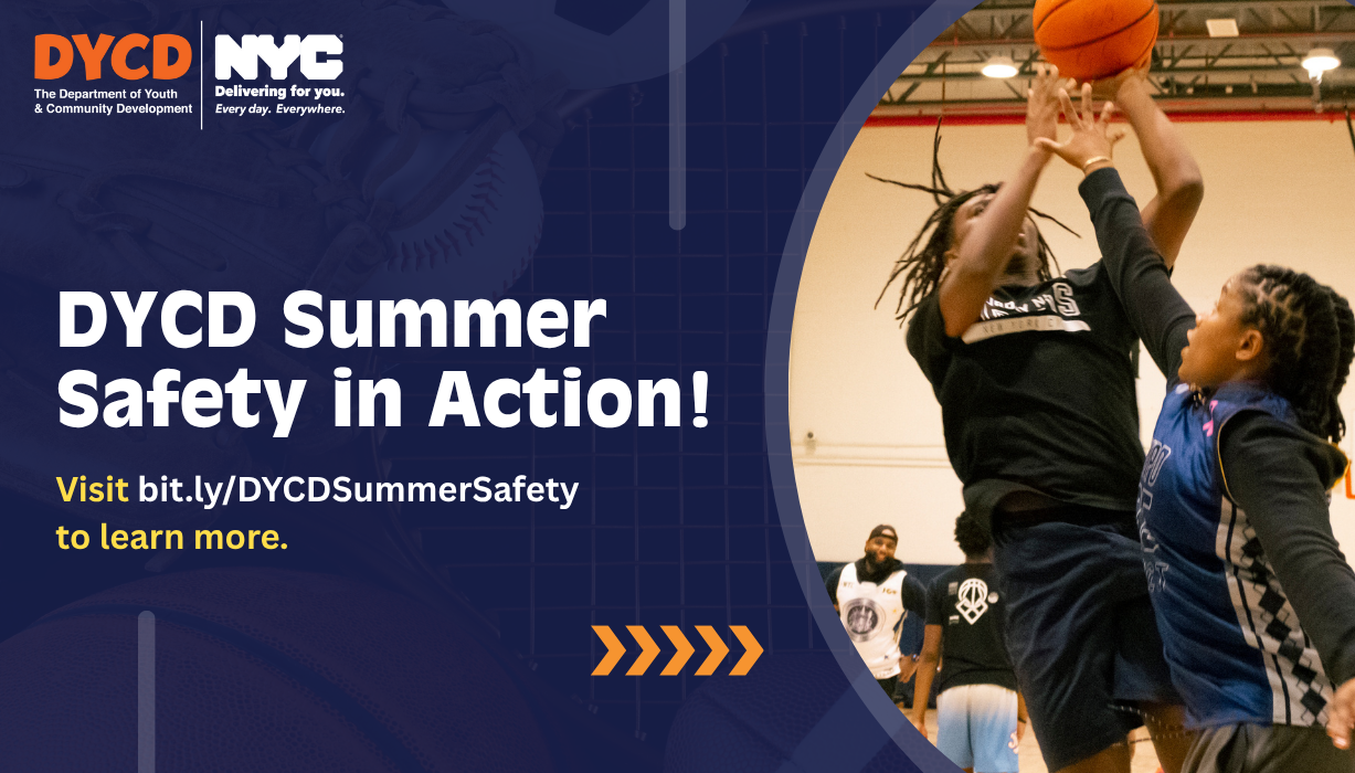 DYCD Summer Safety
                                           