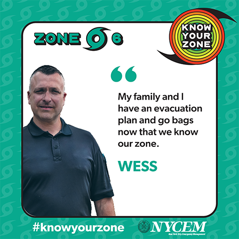My family and I have an evacutation plan and go bags now that we know our zone. - Wess