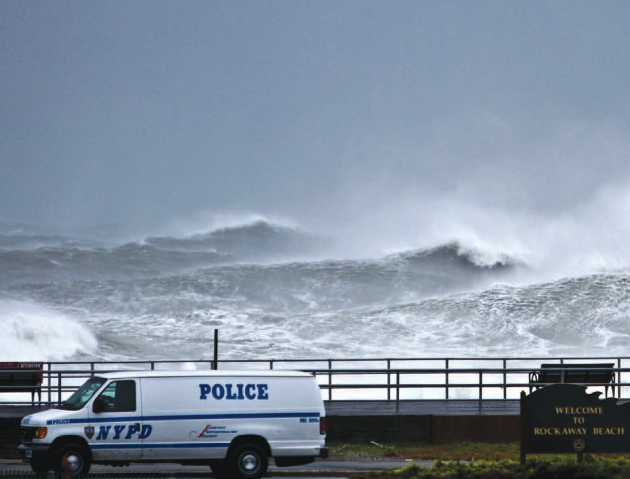 Large waves hit Rockaway Beach during Hurricane Sandy.
                                           