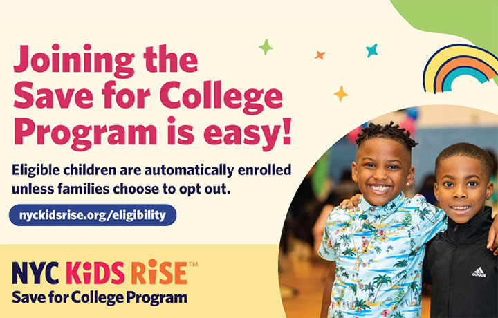 Joining the Save for College Program is easy!
                                           