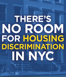 There's NO ROOM For Housing Discrimination in NYC