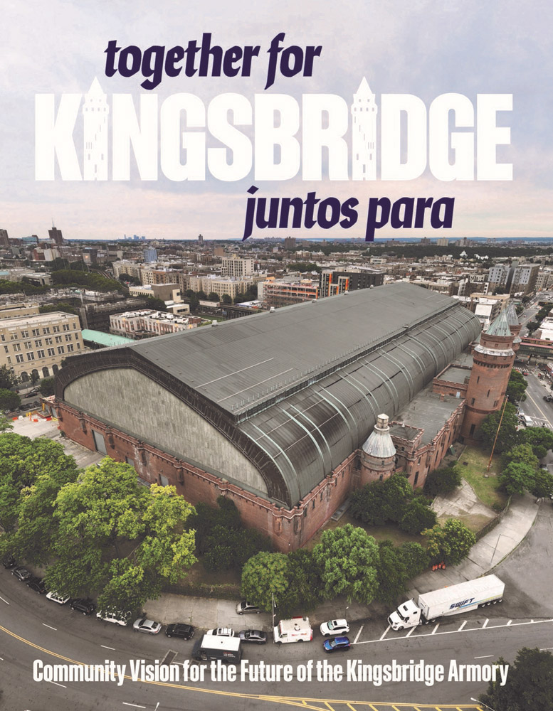 an armory at the center, the title reads, together for Kingsbridge juntos para, and the subhead reads, community vision for the future of the Kingsbridge armory