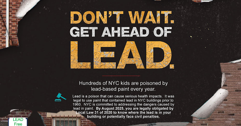 Don't wait. Get ahead of lead.