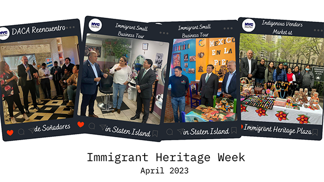 four @nycimmigrants instagram posts above the text Immigrant Heritage Week April 2023