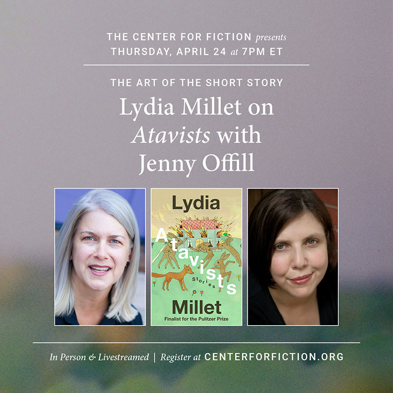 Lydia Millet on Atavists with Jenny Offill. In the center there are portraits of the authors and a book with animals on the front