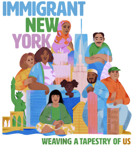Immigrant New York - Weaving a Tapestry of Us