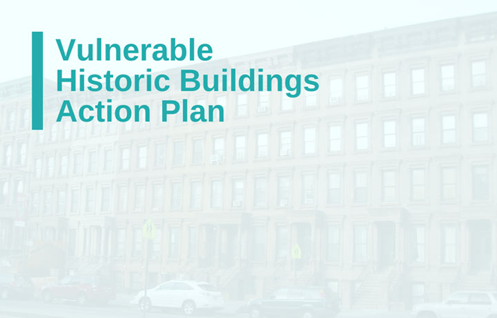 Vulnerable Historic Buildings Action Plan
                                           