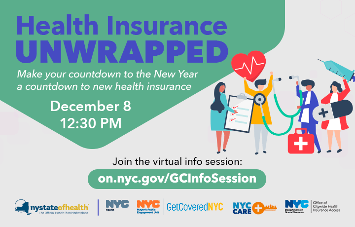 12/8 12:30pm Health Insurance Virtual Info Session: on.nyc.gov/GCInfoSession
                                           