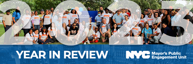 Horizontal banner Graphic of group of staff with 2023 Year in Review, NYC Mayor's Public Engagement Unit written on over image in white letters