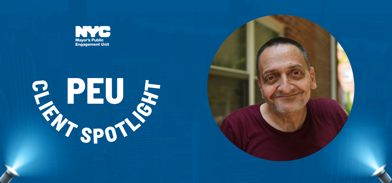 Graphic with blue background and spotlights in the bottom corner reads, "P E U client spotlight." An image of a smiling man outside of his house is in a circle on the graphic. He is an older man wearing a burgundy t shirt.
