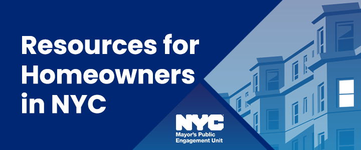 Resources for Homeowners in NYC