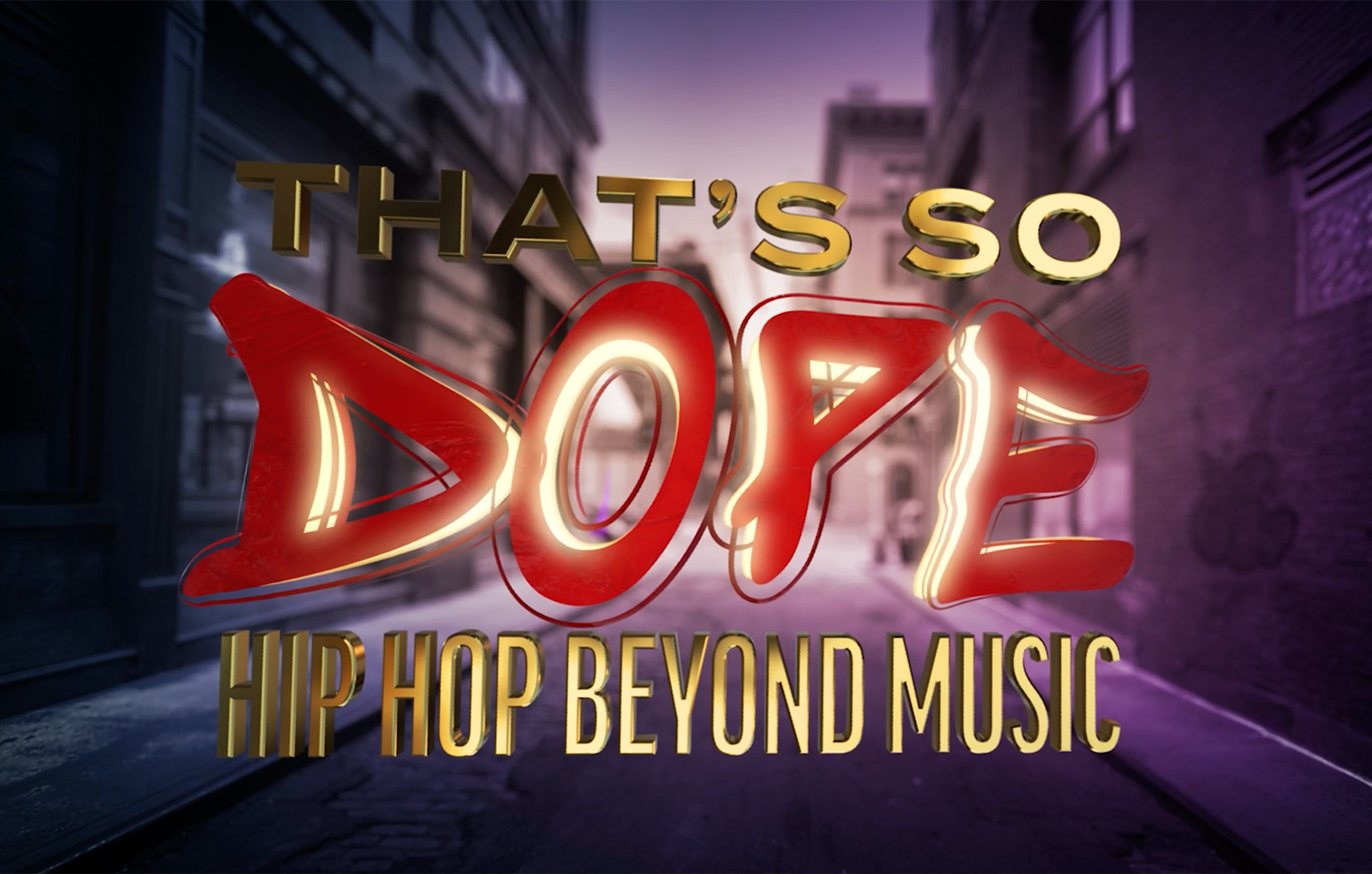 Photo of That's So Dope, Hip Hop Beyond Music logo
                                           