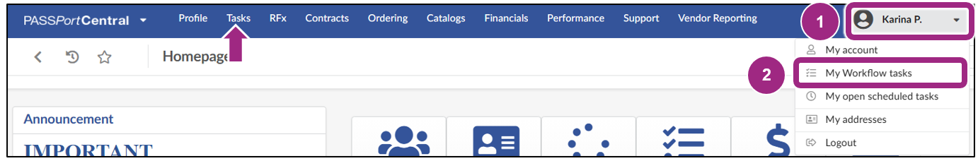 In PASSPort Central, select the profile icon in the top right corner, then choose My Workflow tasks from the dropdown menu