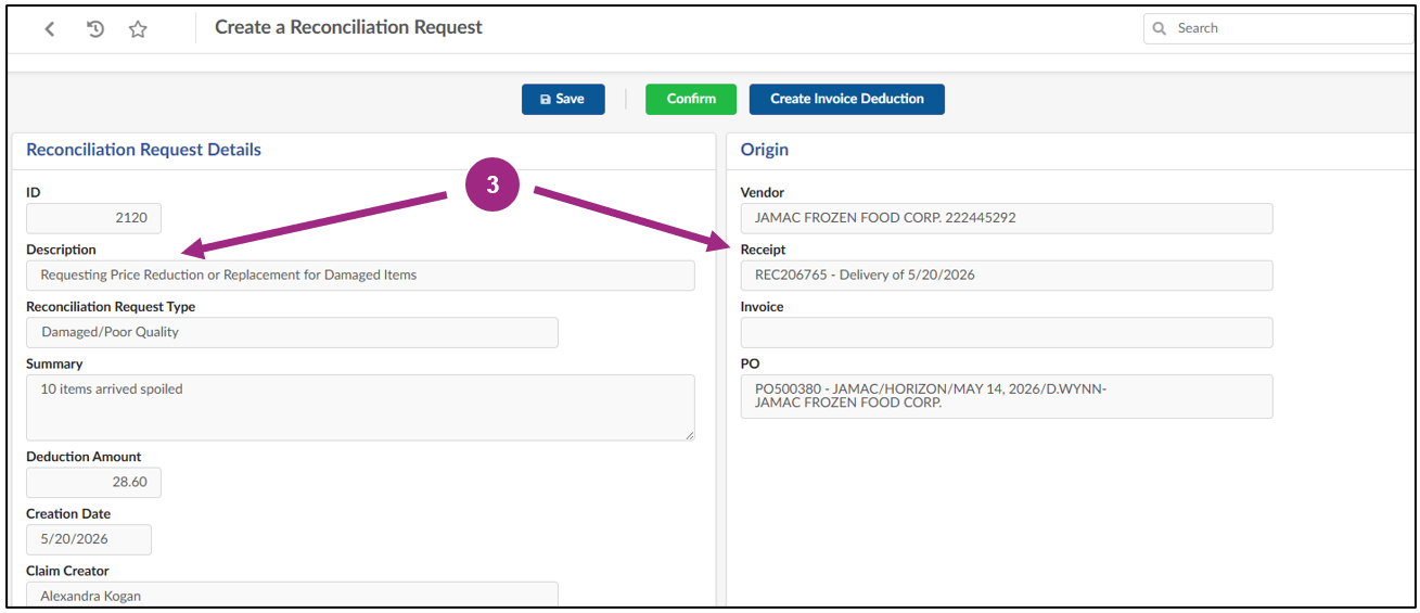 The Create a Reconciliation Request window. Two sections appear side by side: 'Reconciliation Request Details' on the left and 'Origin' on the right
