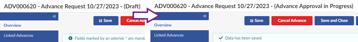 At the end of the heading text, the status of the advance request is listed between parentheses. The status goes from (Draft) to (Advance Approval in Progress) when the Submit Advance button is clicked.