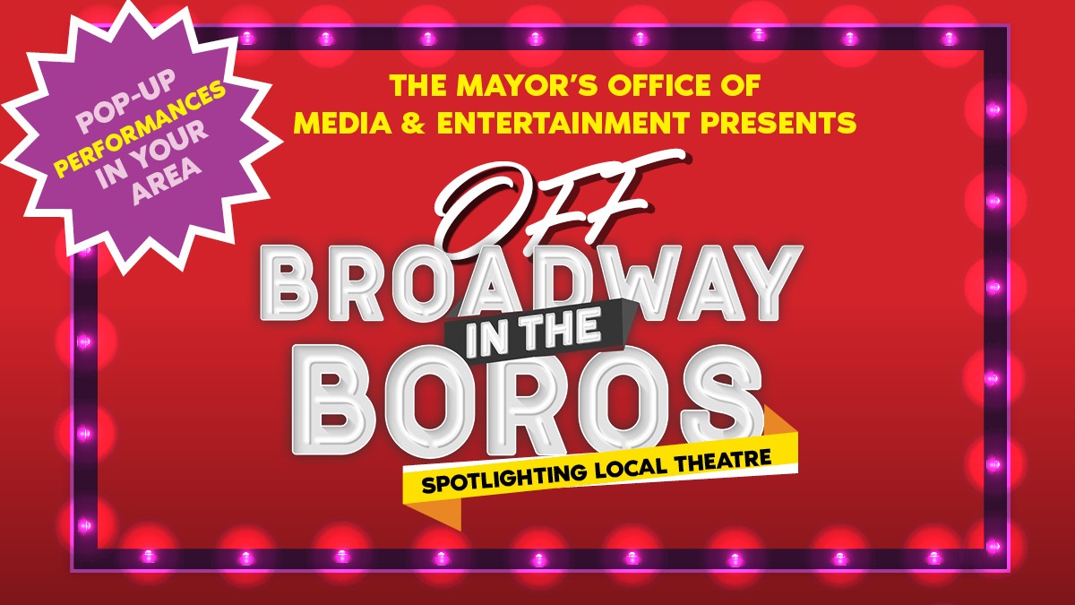 Off Broadway in the Boros Pop-Ups text