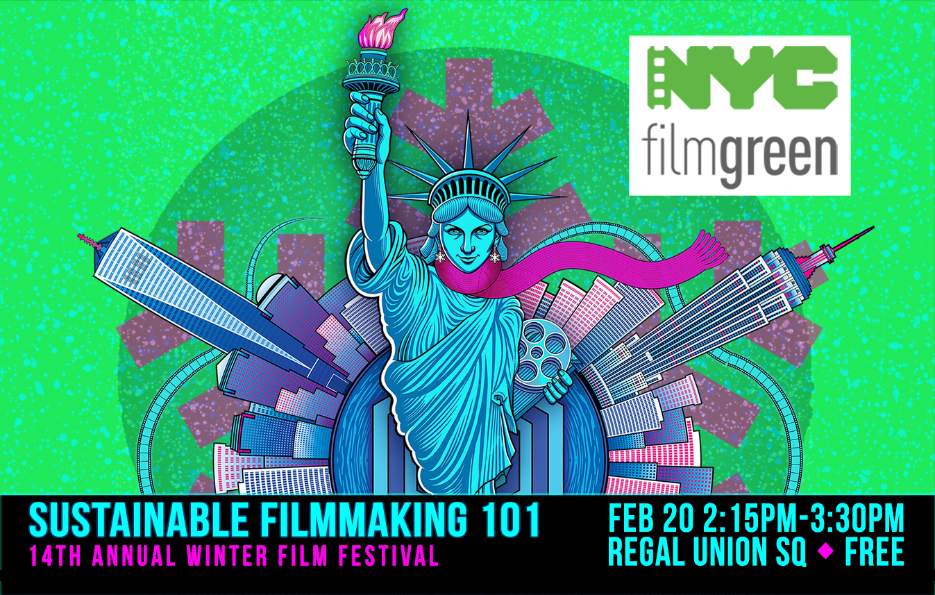 Sustainable Filmmaking 101: Why It Matters and How to Get Started! NYC Film Green Office Hours Presents Sustainable Filmmaking 101
                                           