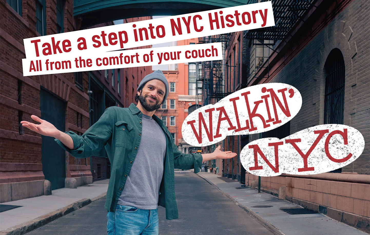 Walkin’ NYC A Brand New Television Show To Premiere on NYC Life, Channel 25
                                           