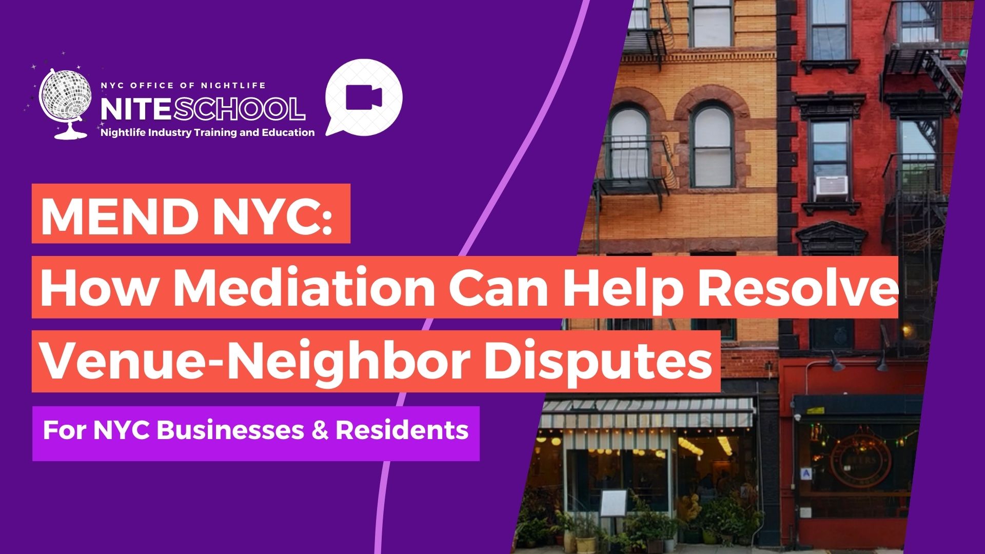NITE SCHOOL: MEND NYC Free Mediation Program for Businesses & Residents (12/8/22)