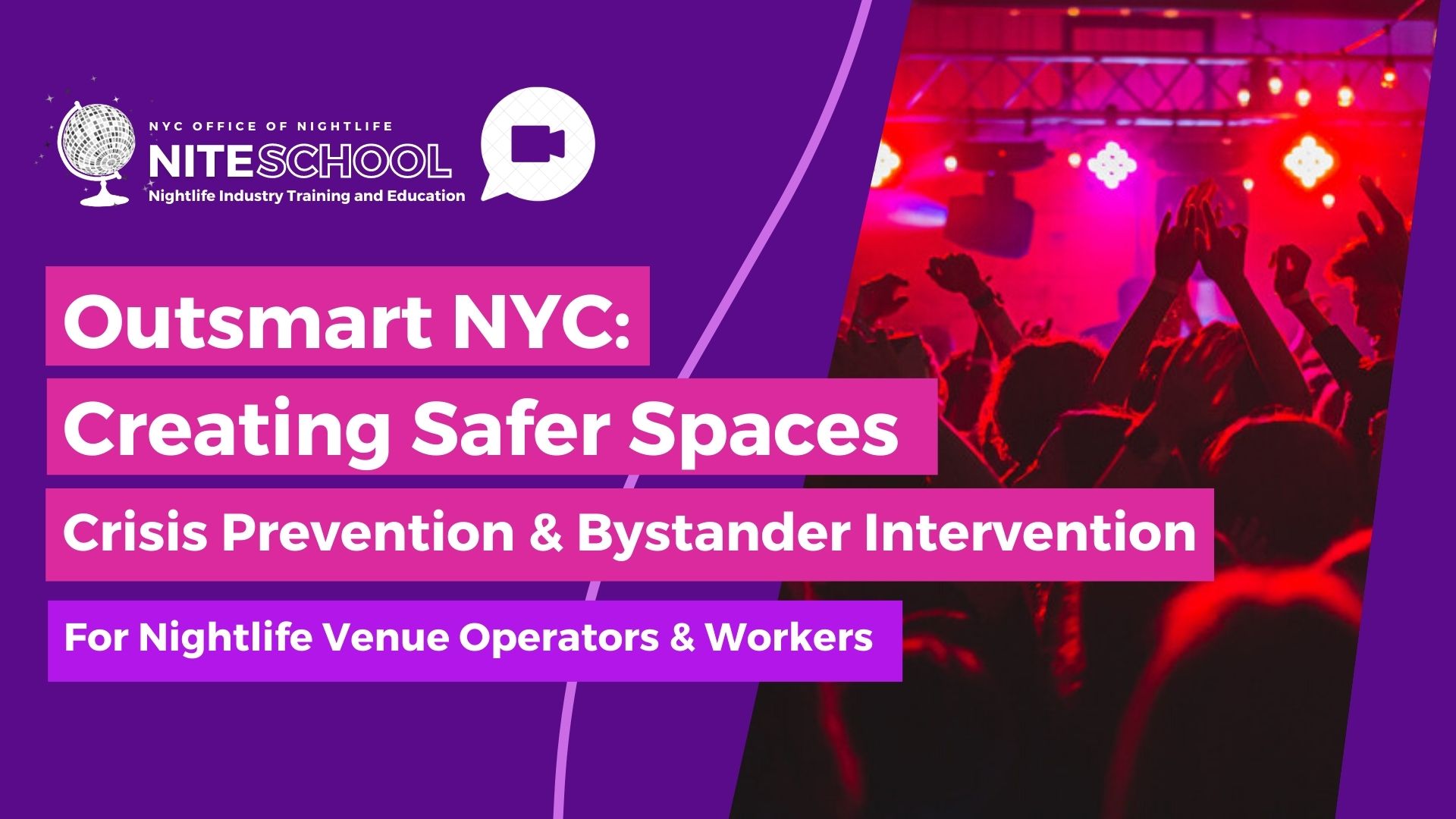 NITE SCHOOL: Outsmart NYC Bystander Intervention Training Program (12/6/22)