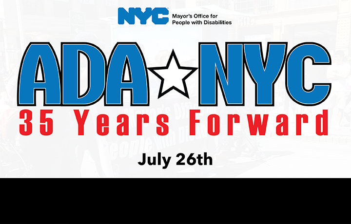 An illustration of a star in-between ADA and NYC, 35 Years Forward, MOPD's logo on top.
                                           