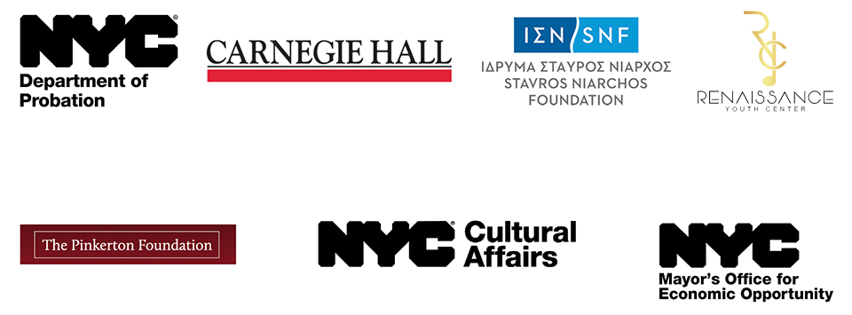 Logos of NYC Department of Probation, Carnegie Hall, Stavros Niarchos Foundation, The Pinkerton Foundation, NYC Cultural Affairs, and the Mayor's Office for Economic Opportunity