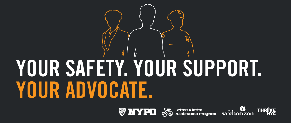 Your Safety. Your Support. Your Advocate.