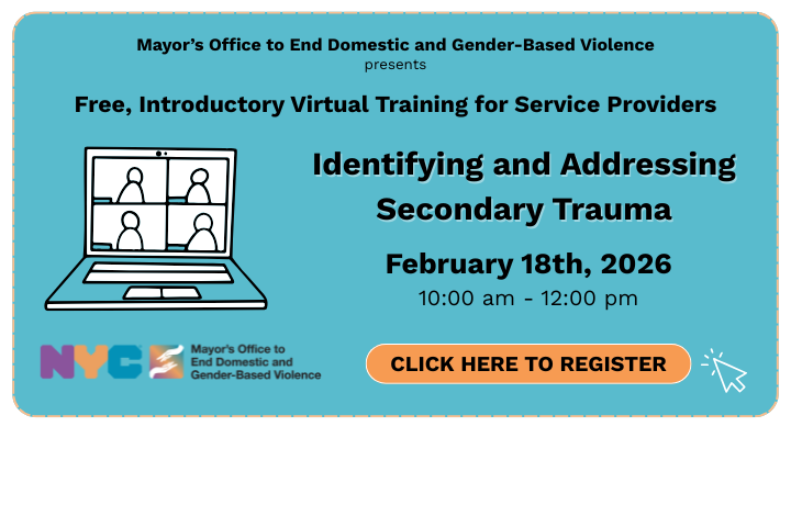 Teleconference graphic on teal background with text and mouse click graphic: Virtual Training for Service Providers: Identifying and Addressing Secondary Trauma, February 18, 10:00 am &ndash; 12:00 pm. Click here to register.
                                           