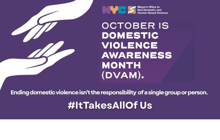 Helping hands logo on purple background with text: October is Domestic Violence Awareness Month (DVAM). Ending domestic violence isn’t the responsibility of a single group or person. #ItTakesAllOf Us
                                           
