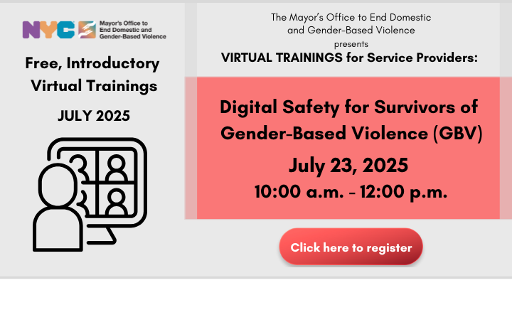 Coral background with online computer graphic and text: Virtual Training for Service Providers: Digital Safety for Survivors of Gender-Based Violence (GBV), July 23rd,10:00 a.m.– 12:00 p.m.
                                           