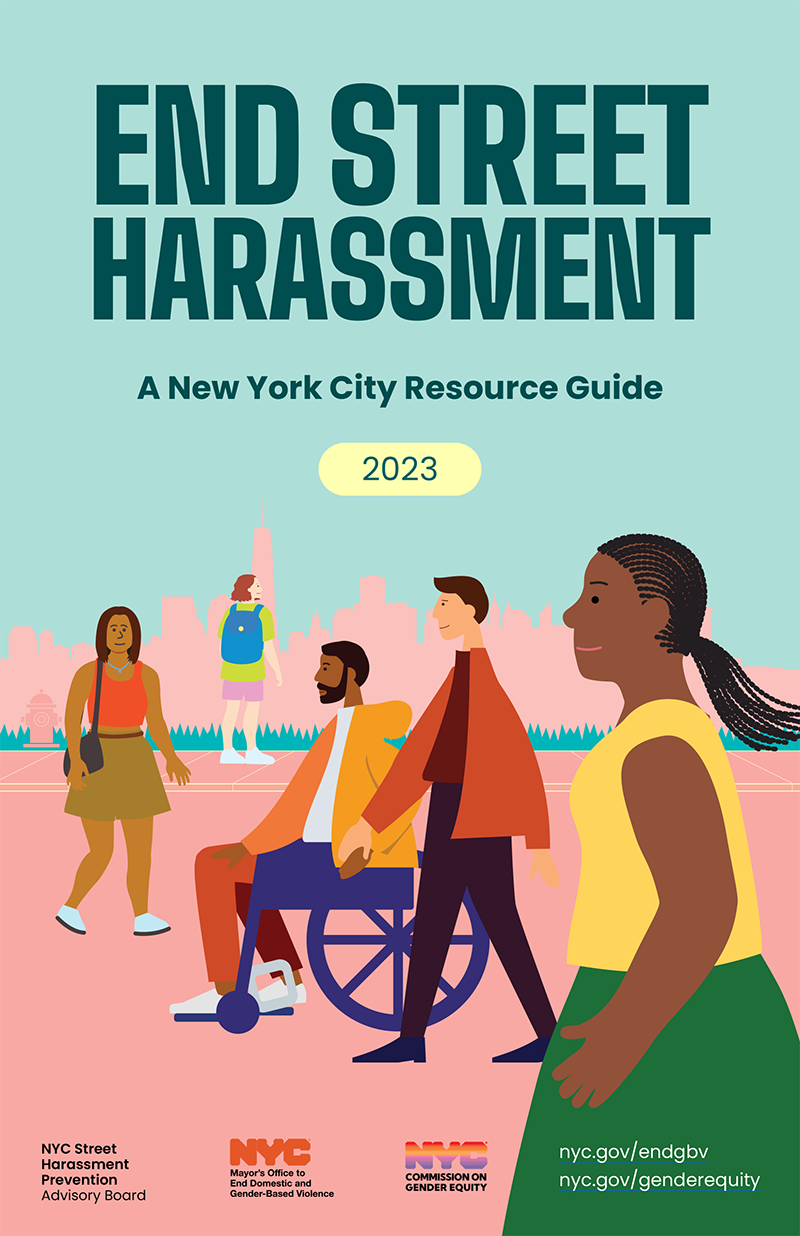 Cover of End Street Harassment: A NYC Resource Guide