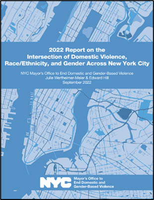 Blue rectangular graphic with map of NYC in the background. It shows the cover of report for September 2022 Report on the Intersection of Domestic Violence, Race/Ethnicity