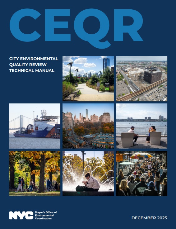 CEQR Technical Manual. December 2025 Edition.
                                           