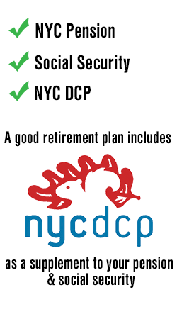NYC DCP is a good supplement to your pension and social security