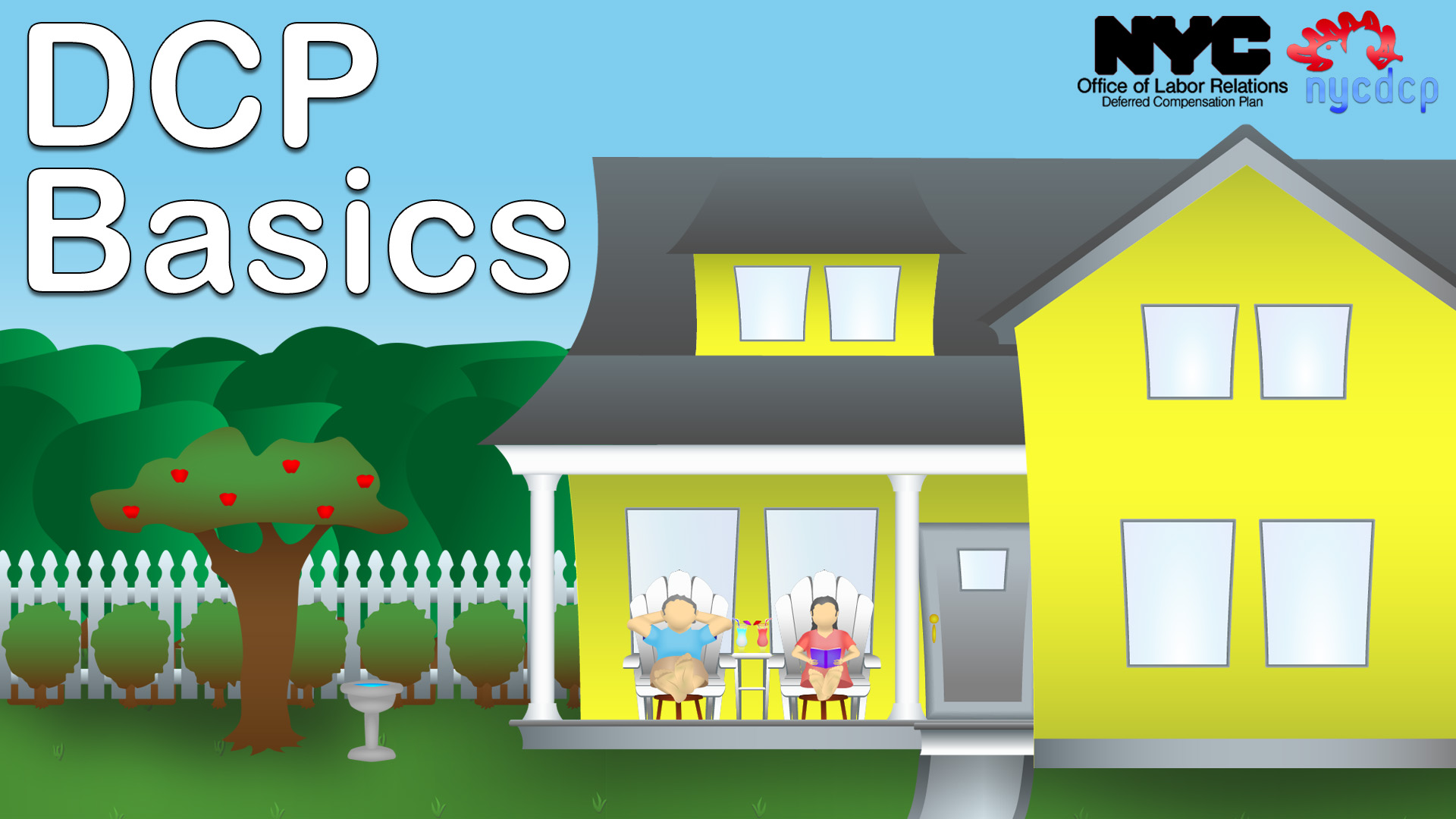 Drawing of a house with two people sitting on front porch with the words "DCP Basics"