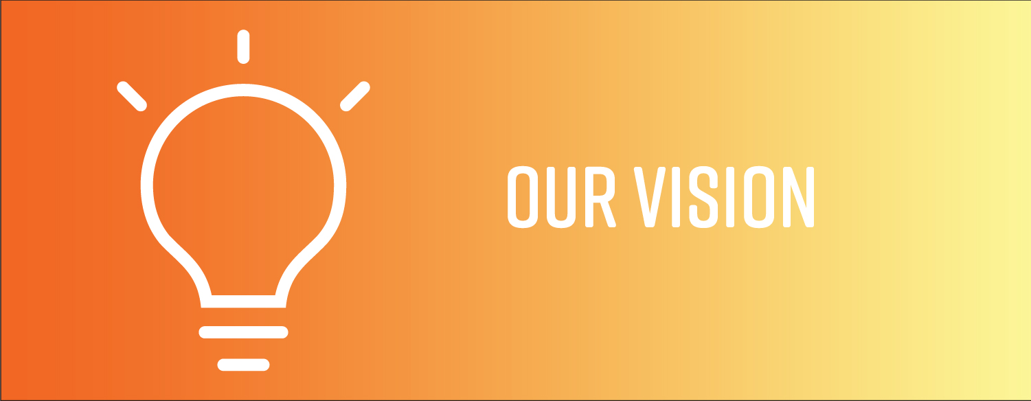 Our Vision