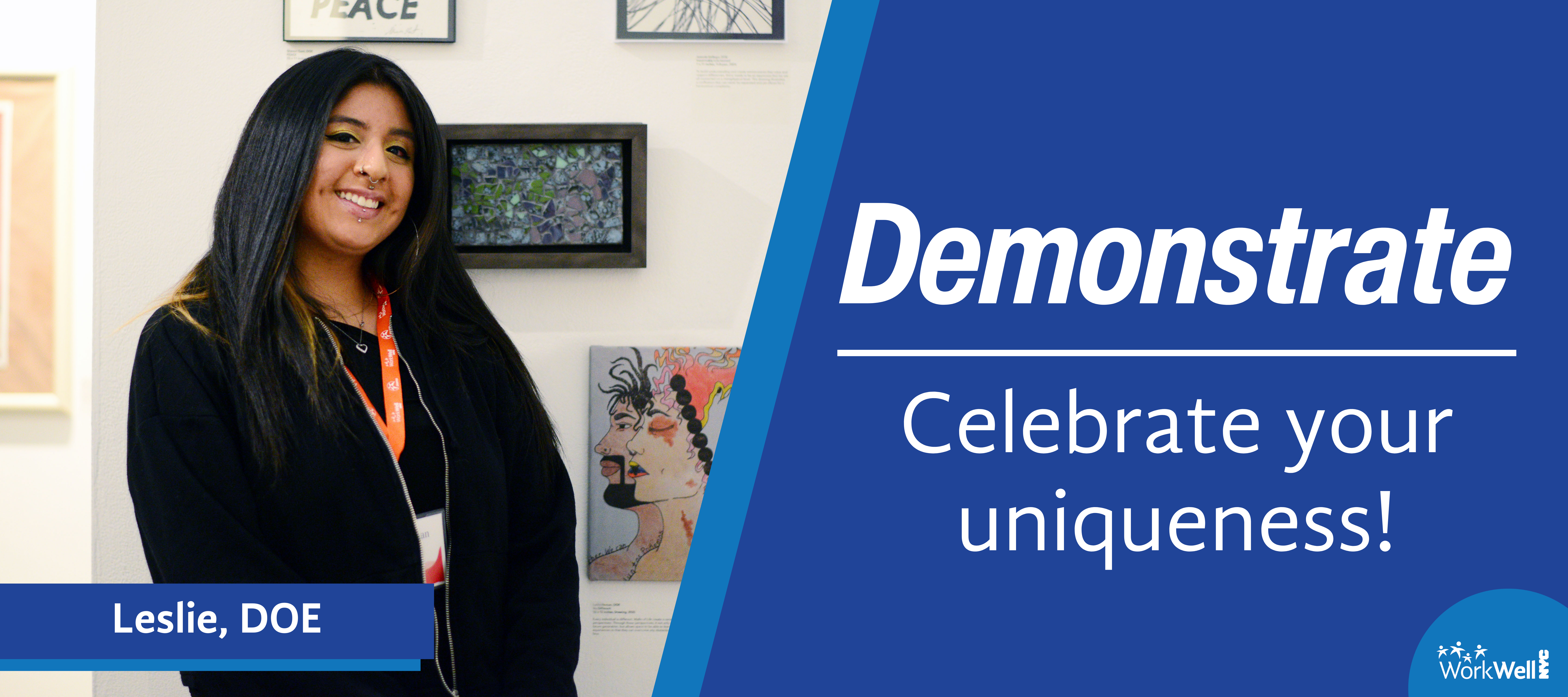 Leslie from DOE with the words Celebrate Your Uniqueness! 