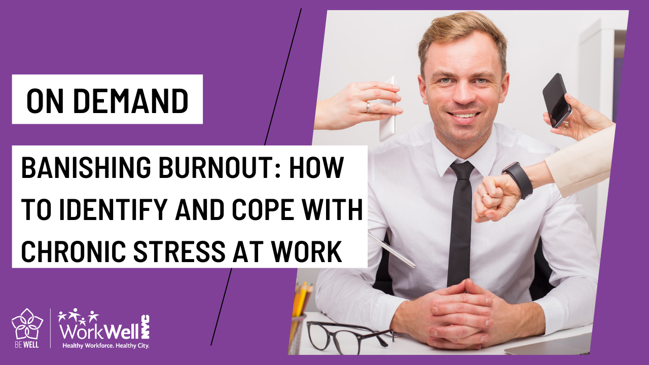 Banishing Burnout