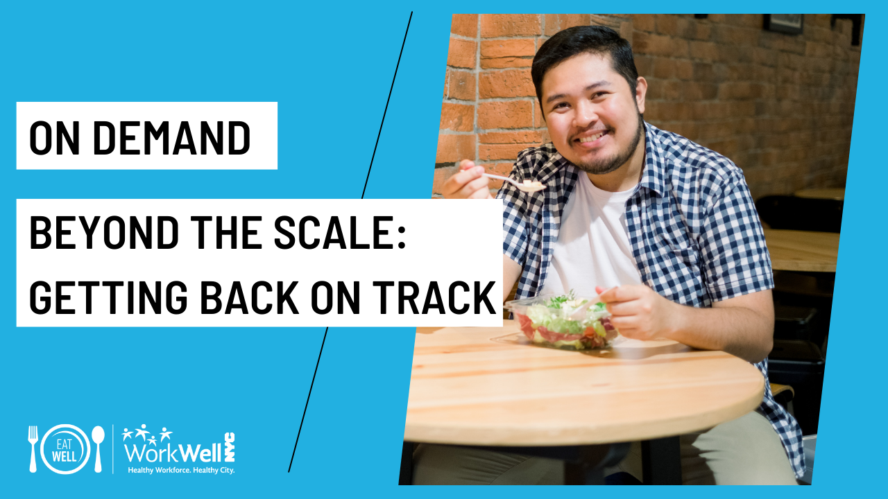 Beyond the scale: Getting back on track