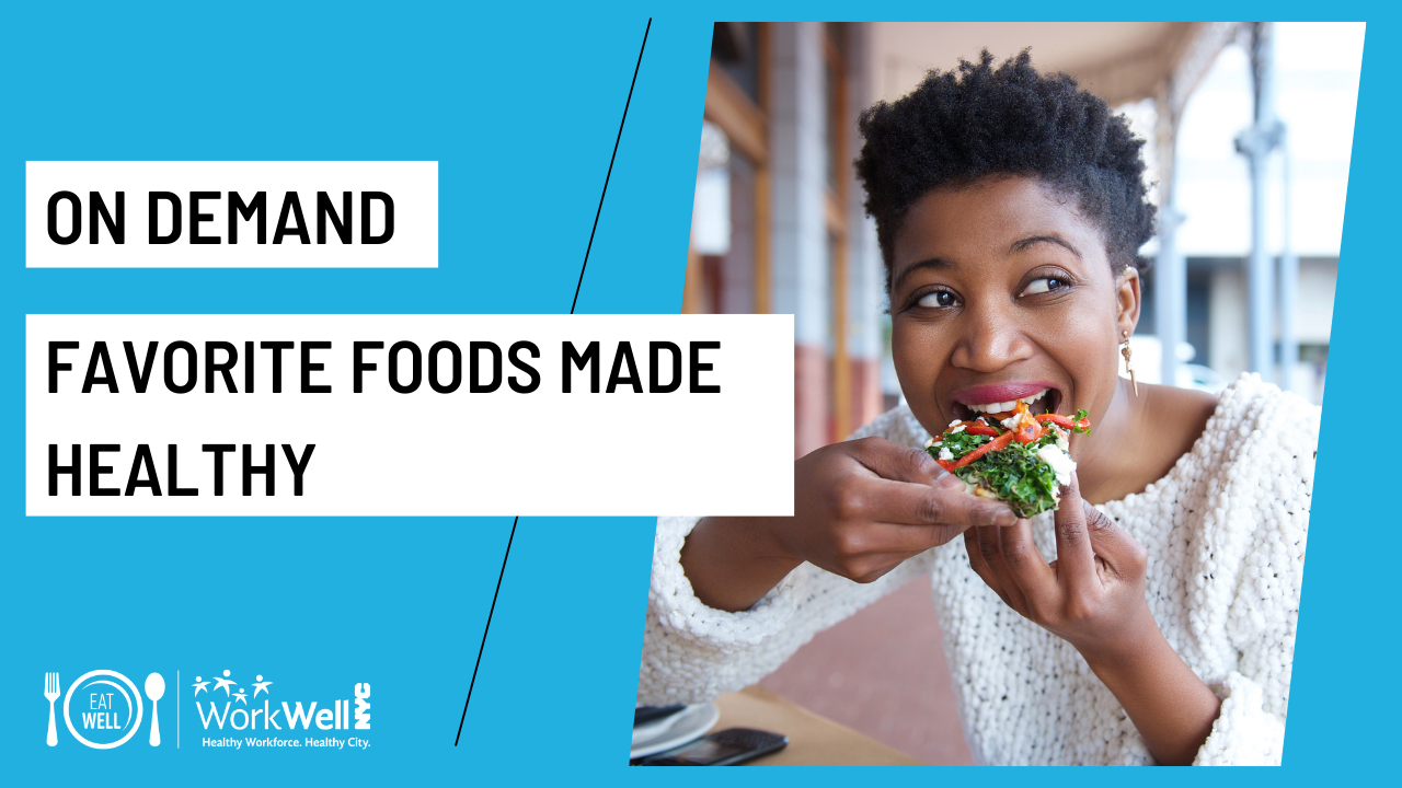 Favorite Foods made Healthy